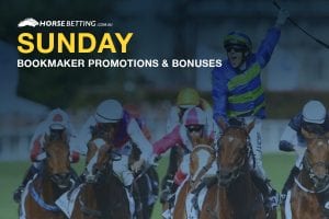 Horse betting promos for Sunday 17th May 2020